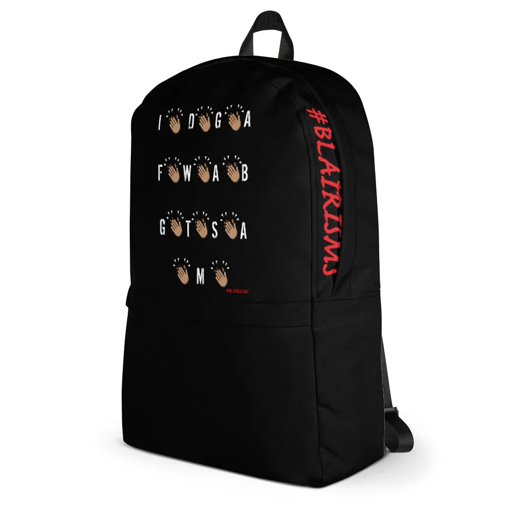 IDGAF Backpack
