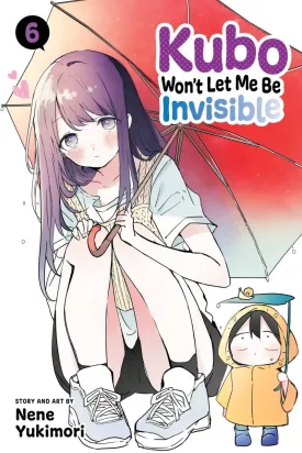 Kubo Won't Let Me Be Invisible GN Vol 06